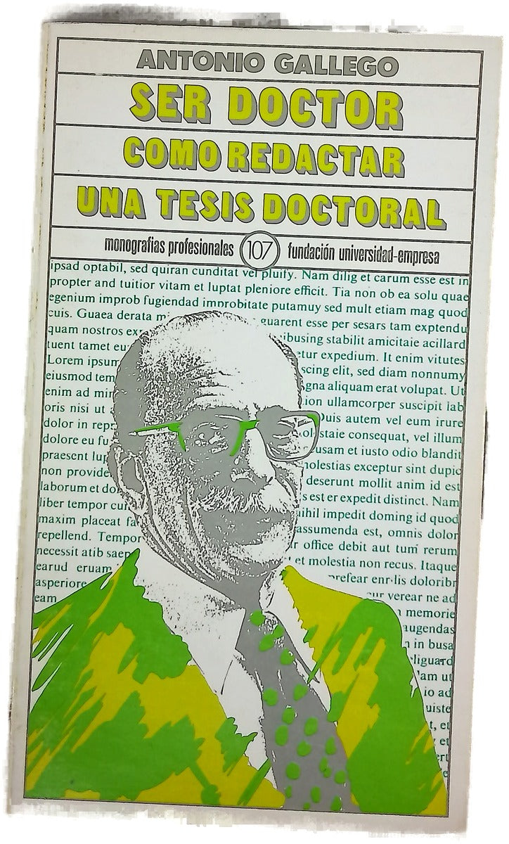 Ser doctor cómo redactar una tesis doctoral