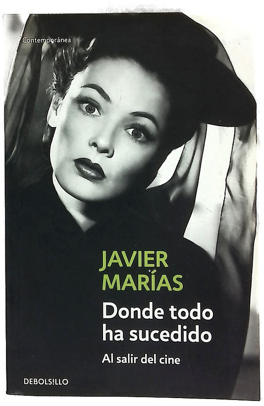 Donde todo ha sucedido al salir del cine
