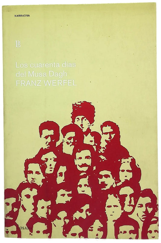 Los Cuarenta Dias Del Musa Dagh