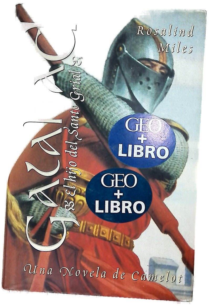 Galahad el hijo del Santo Grial