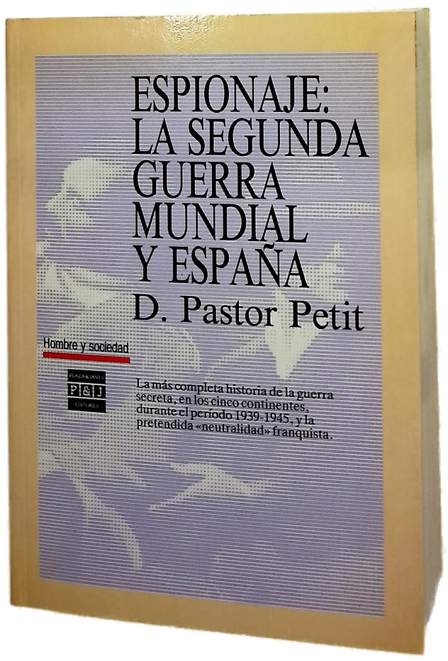 Espionaje, la Segunda Guerra Mundial y España