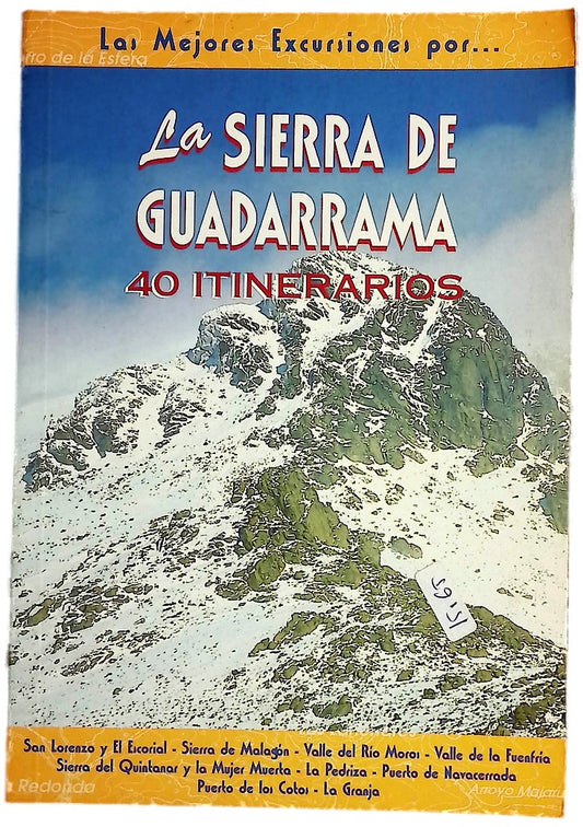 La Sierra de Guadarrama 40 itinerarios