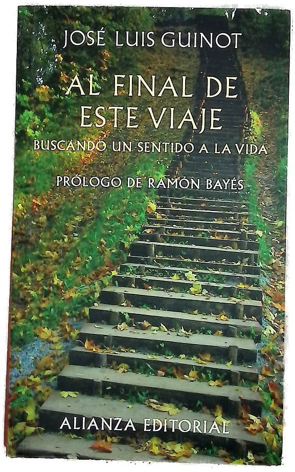 Al final de este viaje buscando un sentido a la vida