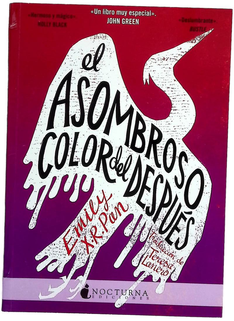 El asombroso color del después : «Desgarrador, Un libro muy especial», John Green
