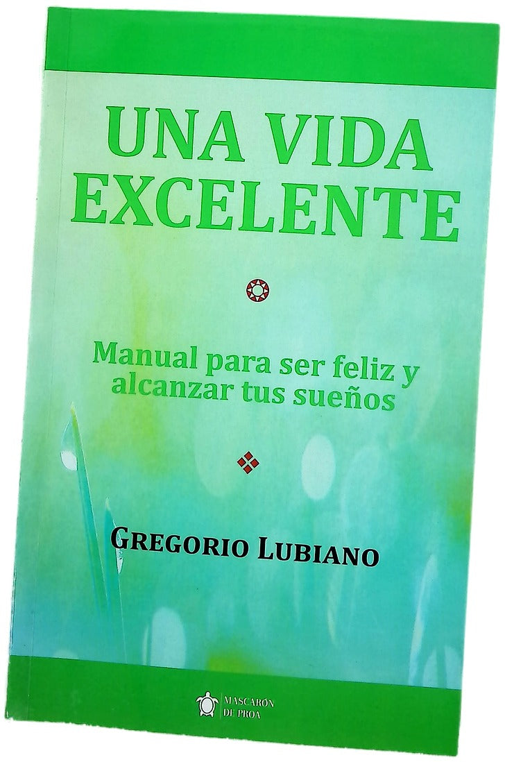 Una vida excelente