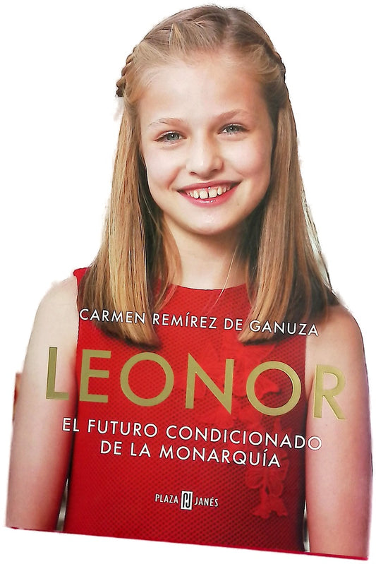 Leonor : el futuro condicionado de la monarquía