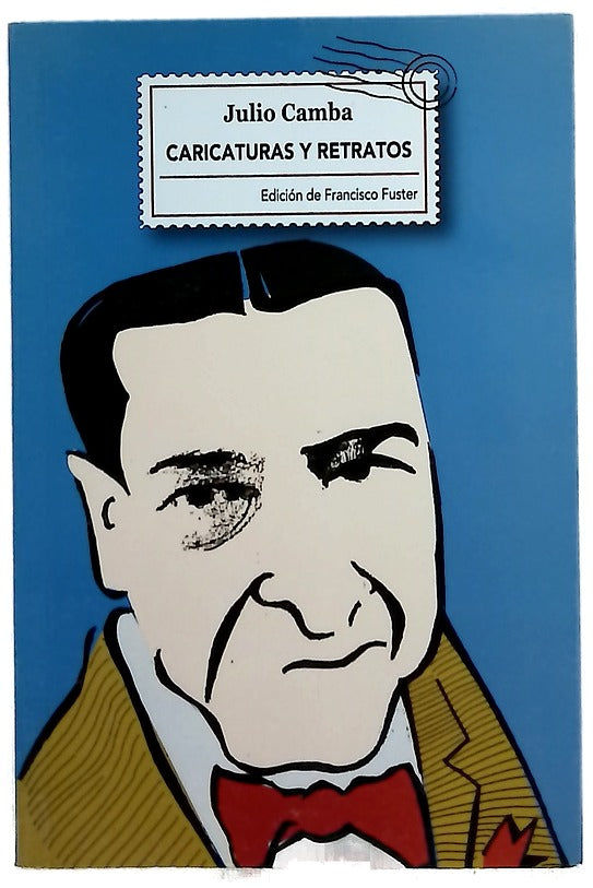 Caricaturas y retratos : semblanzas de escritores y pensadores