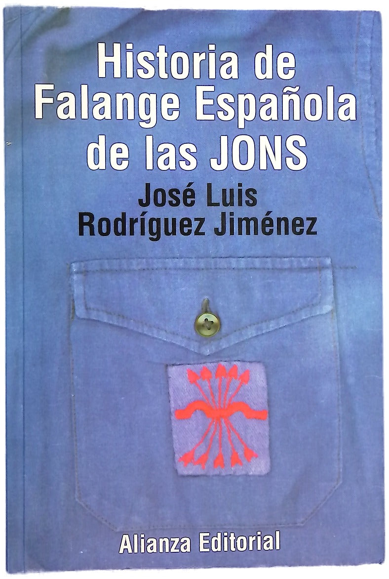 Historia de Falange Española de las Jons