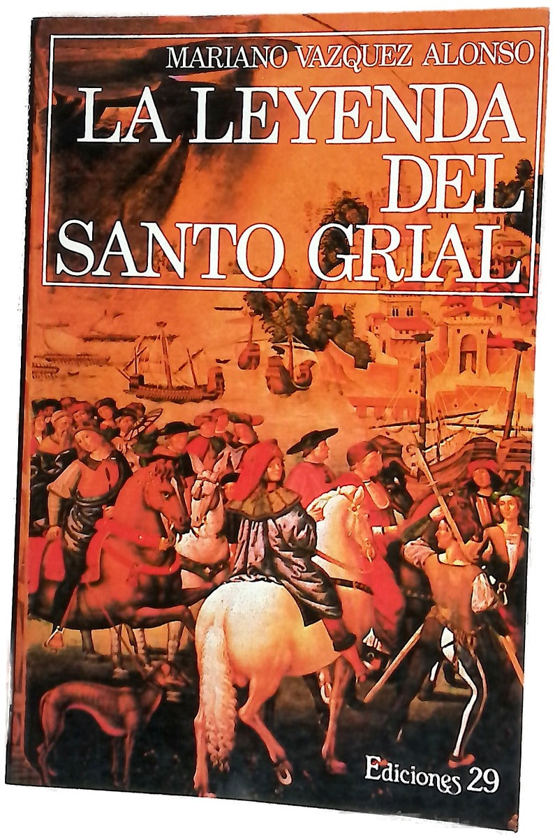 La leyenda del Santo Grial