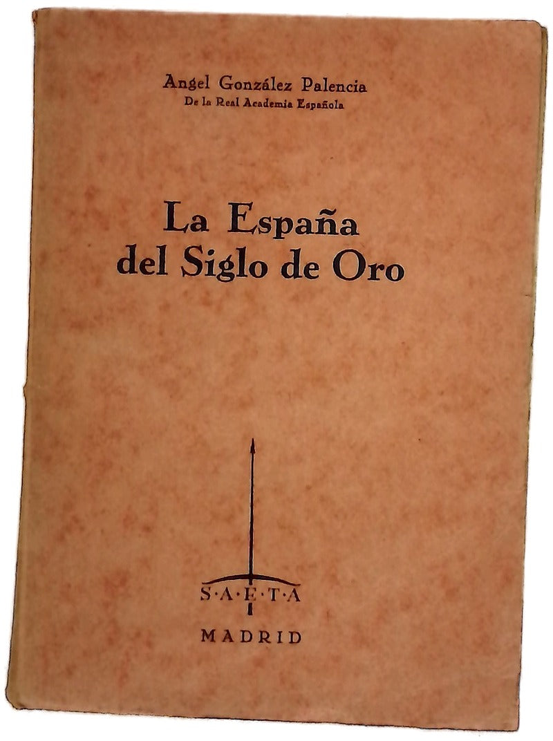 La España del siglo de oro