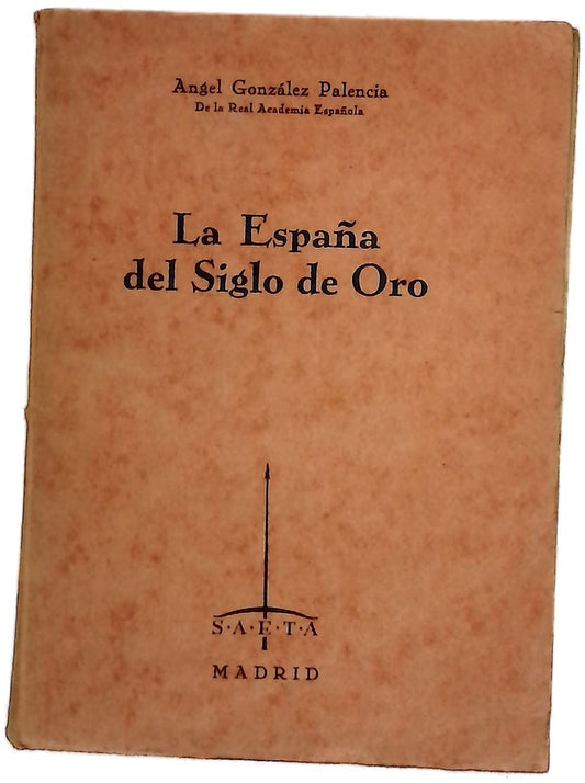 La España del siglo de oro