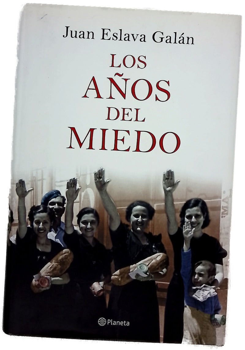 Los años del miedo la nueva España (1939-1952)