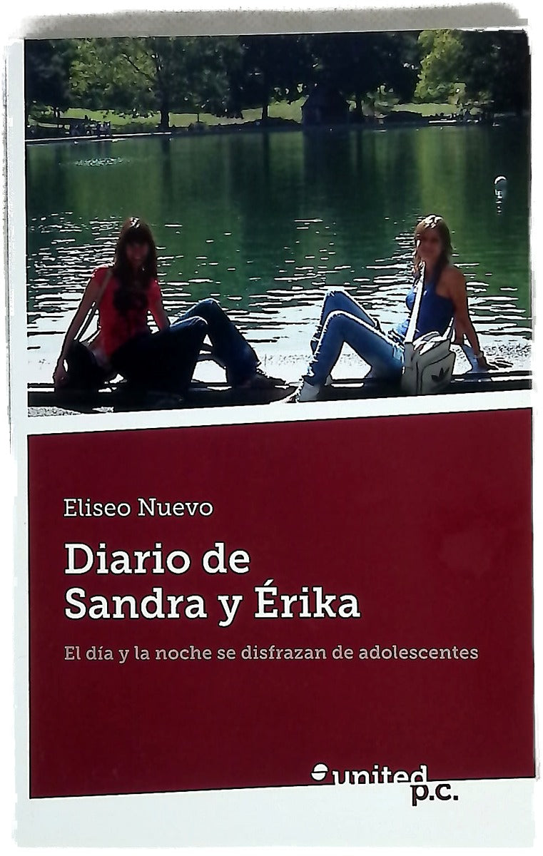 Diario de Sandra y Érika. El día y la noche se disfrazan de adolescentes