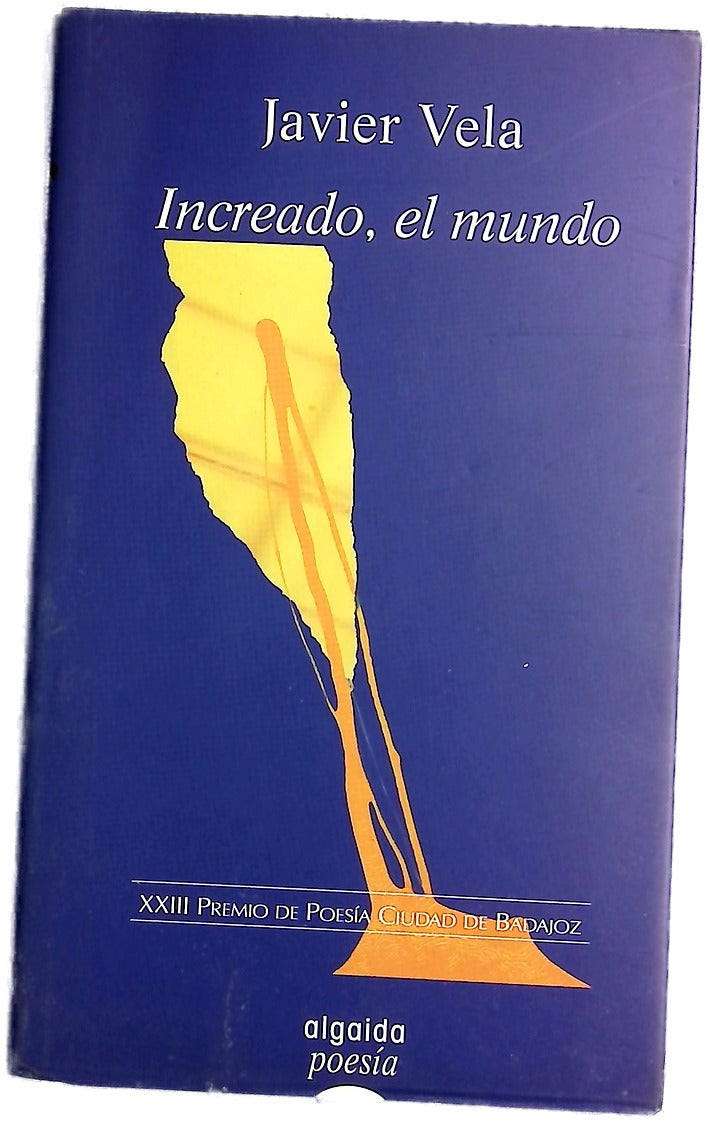 Increado, el mundo
