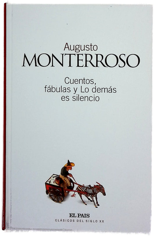 Cuentos, fábulas y lo demás es silencio