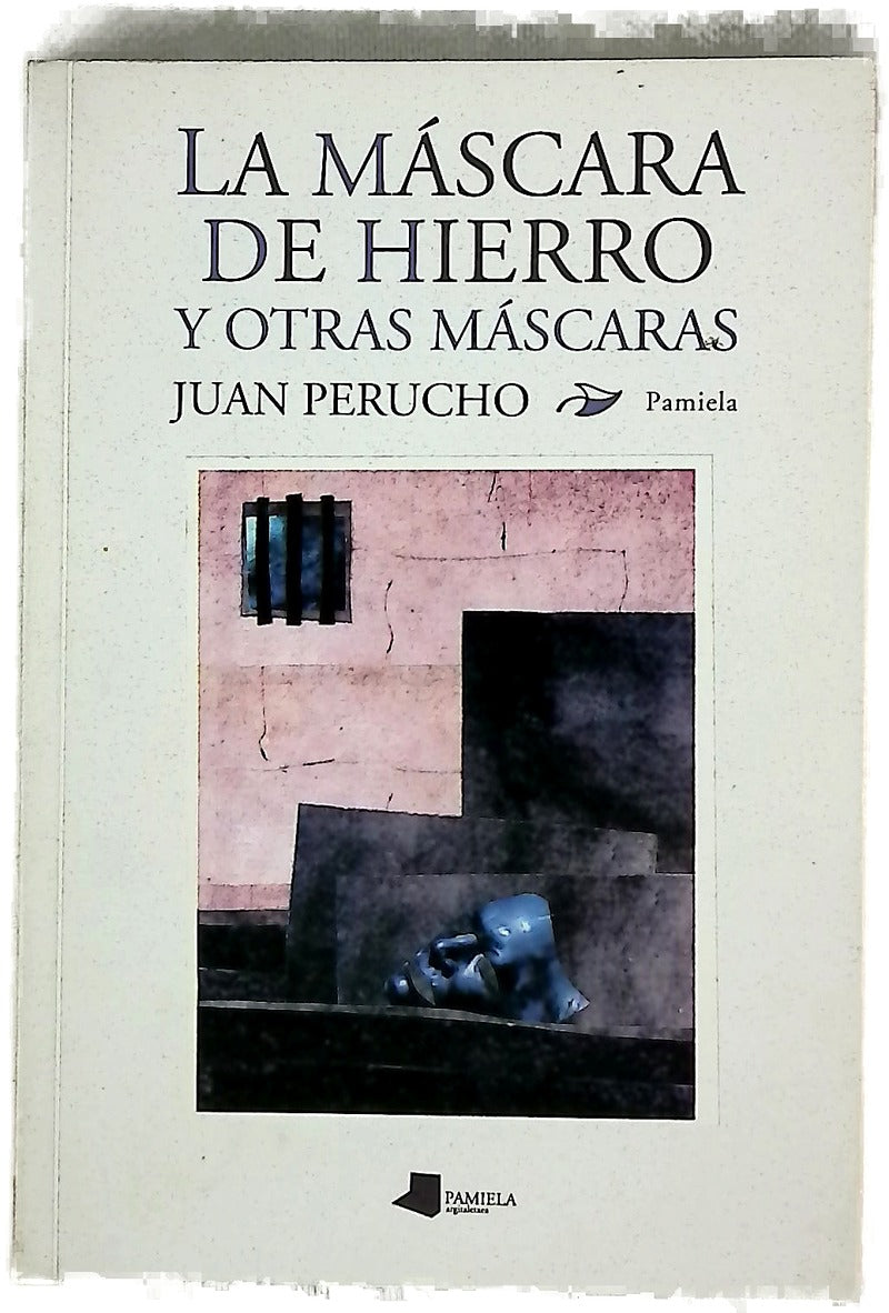 La máscara de hierro y otras máscaras