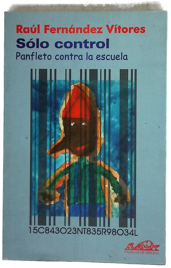 Sólo control panfleto contra la escuela