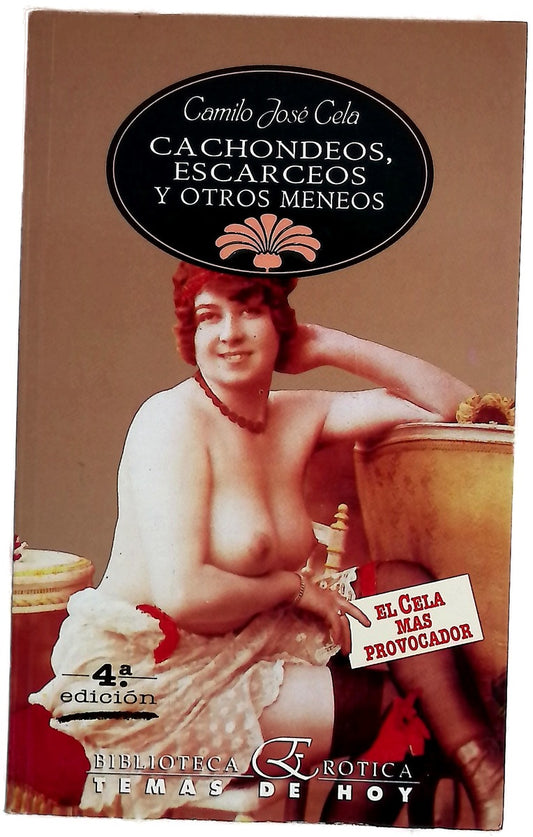 Cachondeos, escarceos y otros meneos