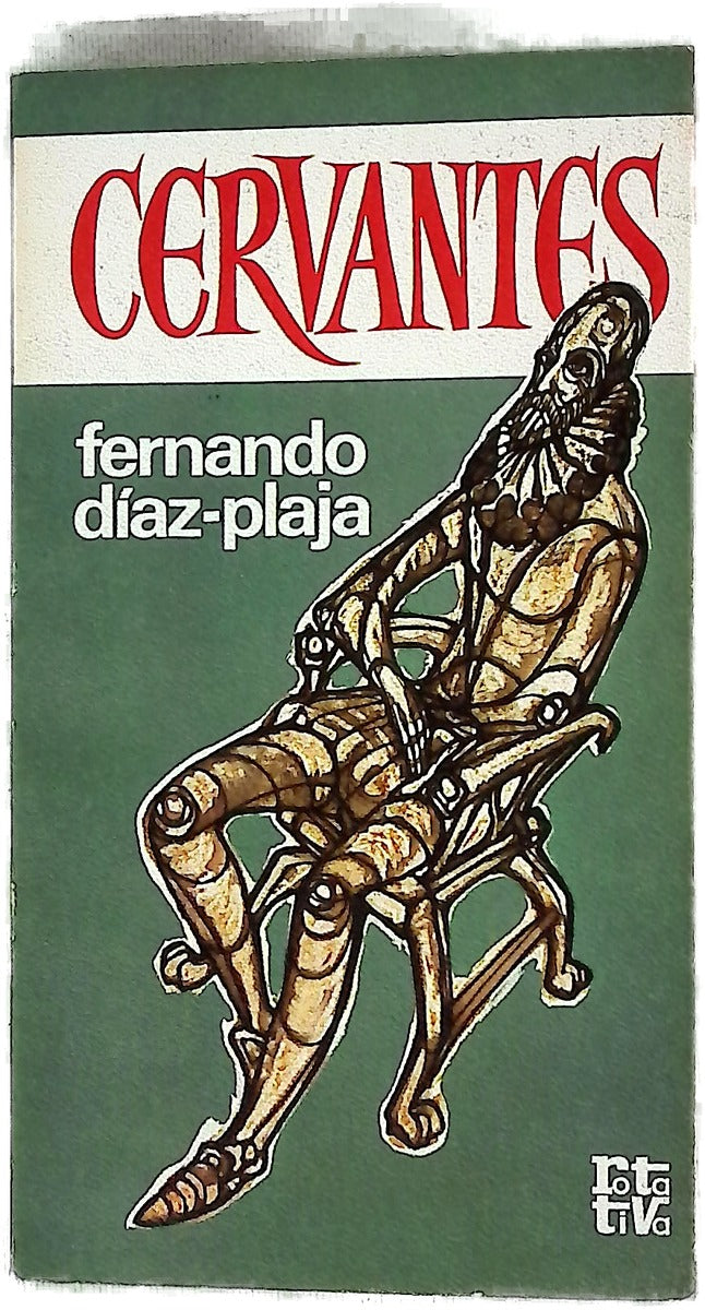 Cervantes (La amarga vida de un triunfador)