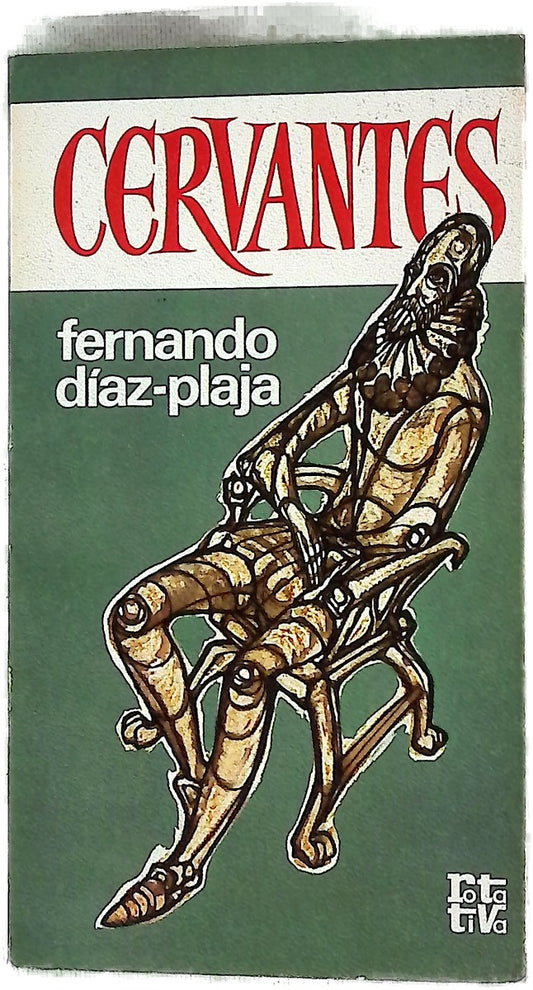 Cervantes (La amarga vida de un triunfador)