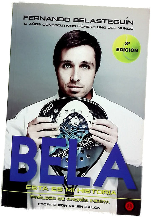 Bela : esta es mi historia