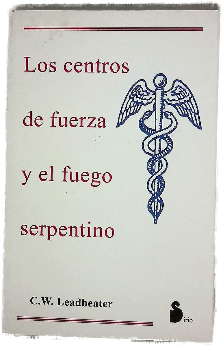 Los centros de fuerza y el fuego serpentino