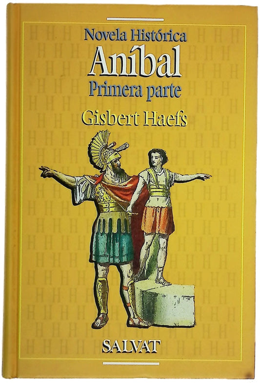 Aníbal Primera parte