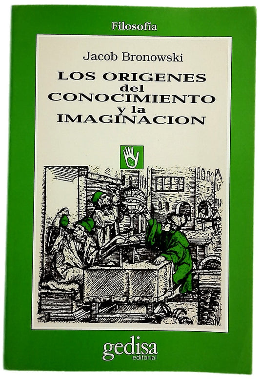 Los origenes del conocimiento y la imaginación
