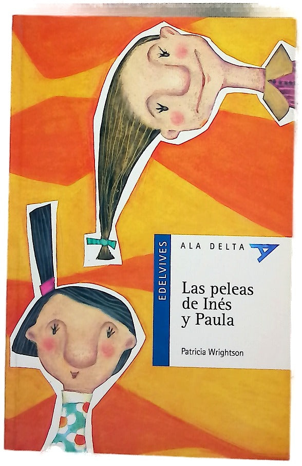 Las peleas de Inés y Paula