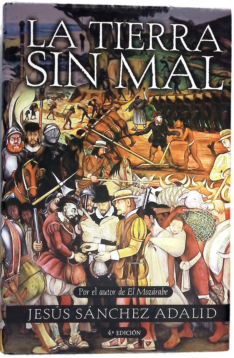 La tierra sin mal