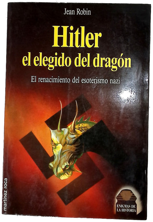 Hitler, el elegido del dragón
