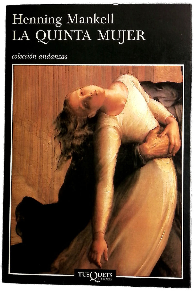 La quinta mujer