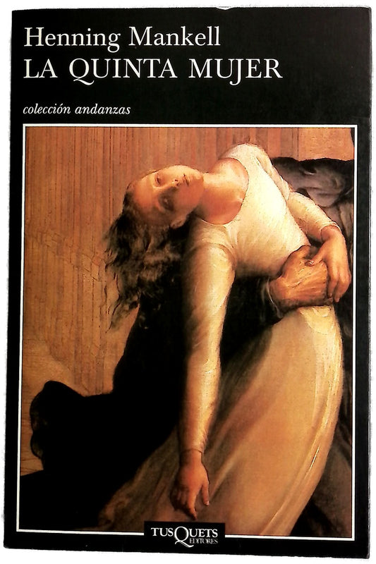 La quinta mujer