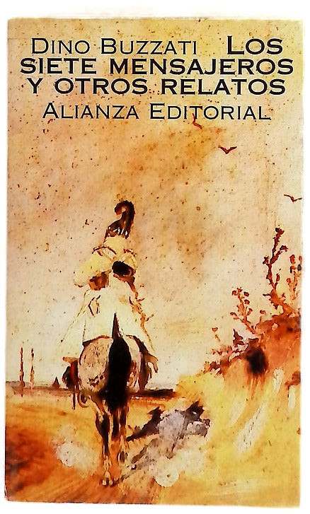 Los siete mensajeros y otros relatos