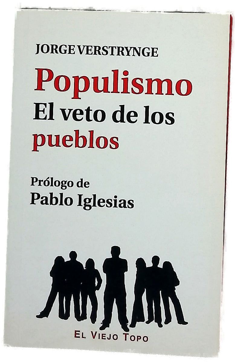 Populismo : el veto de los pueblos