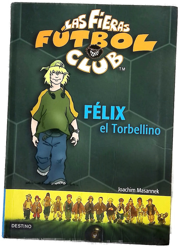 Félix el Torbellino