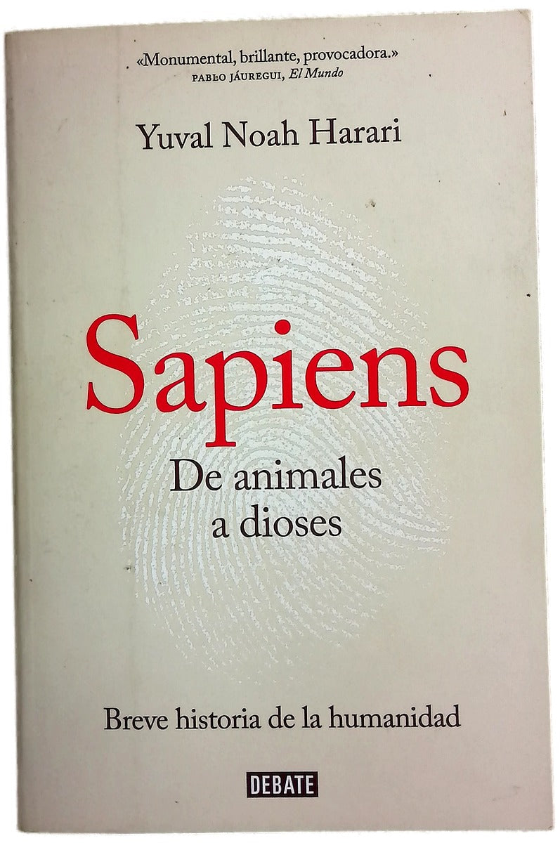 Sapiens, de animales a dioses : breve historia de la humanidad