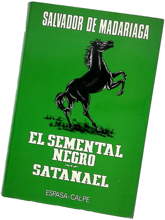 El semental negro ; Satanael