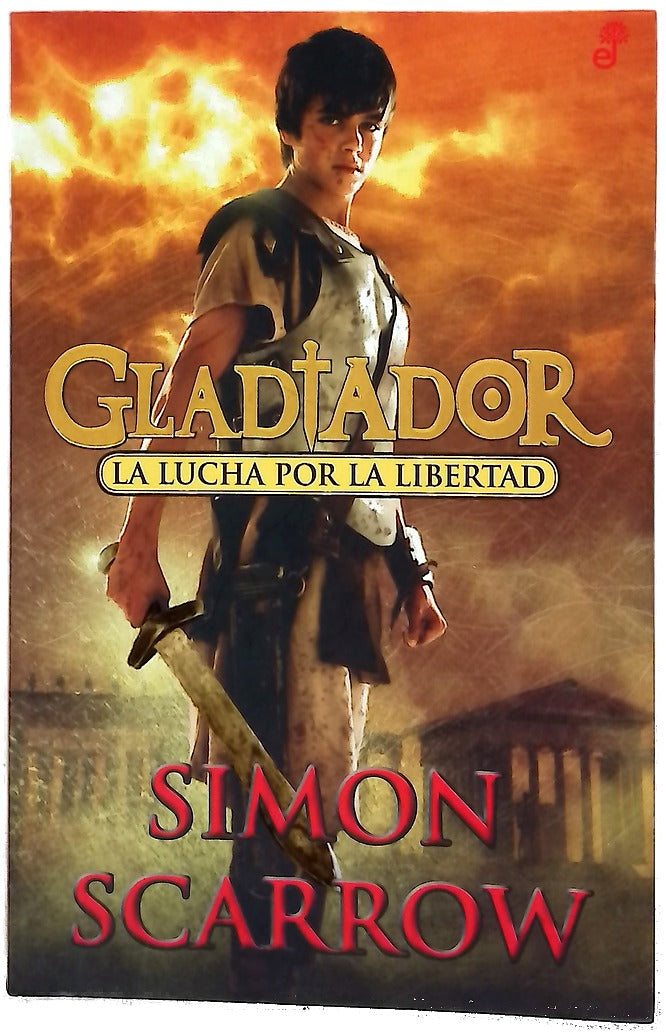 Gladiador la lucha por la libertad