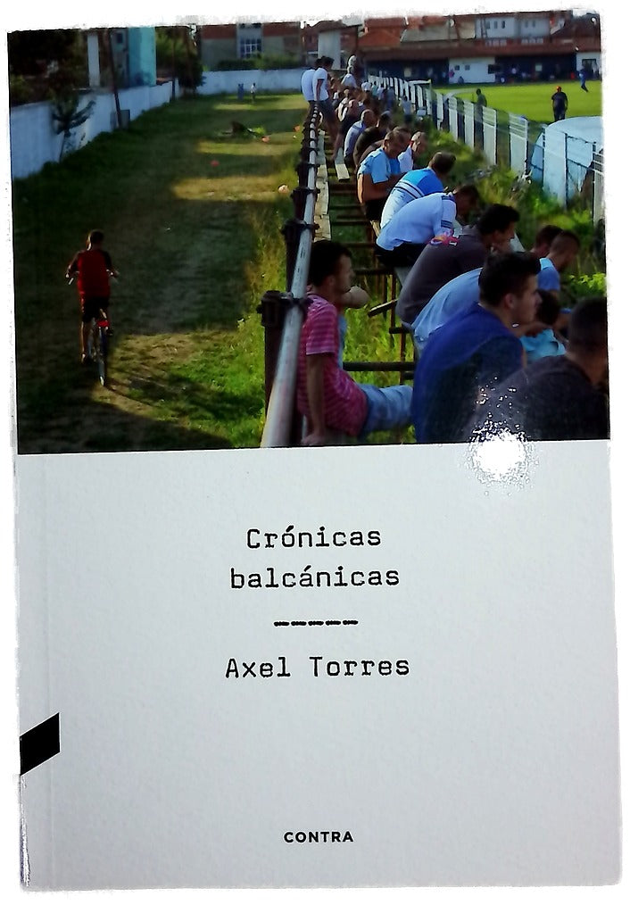 Crónicas balcánicas