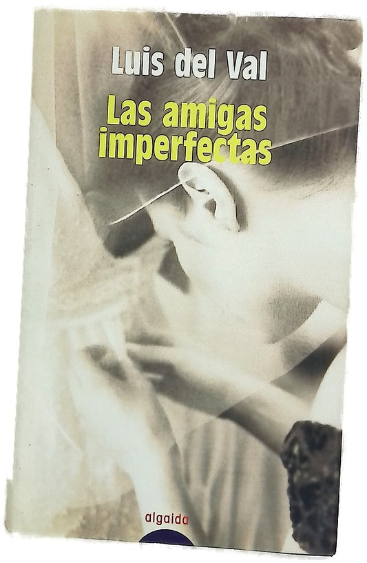 Las amigas imperfectas