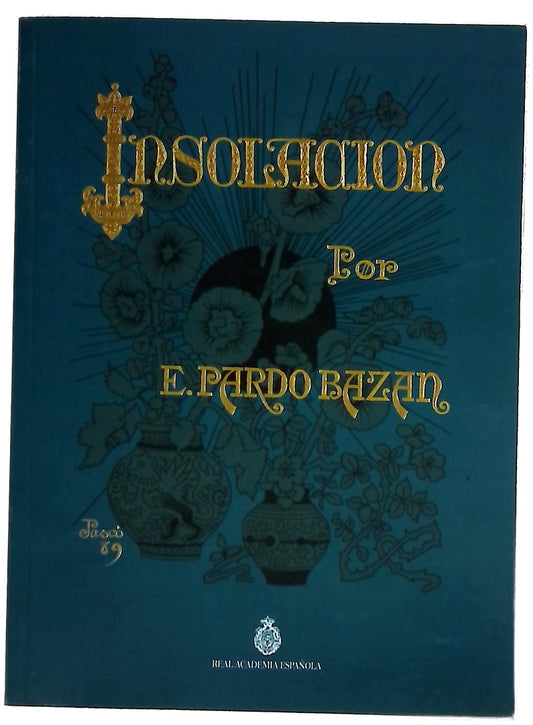 Insolación : (historia amorosa)