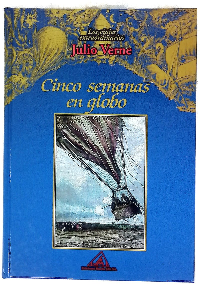 Cinco semanas en globo