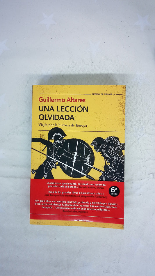 Una lección olvidada : viajes por la historia de Europa