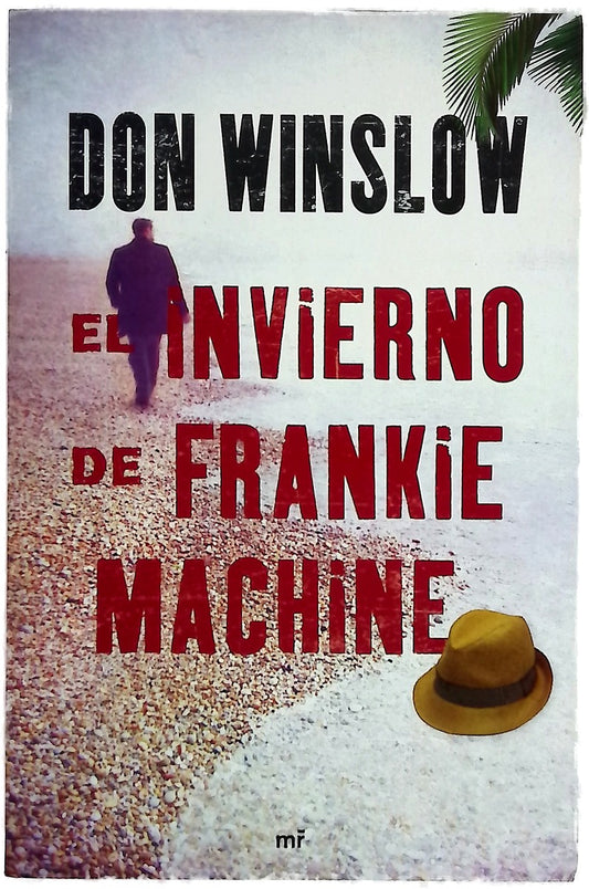 El invierno de Frankie Machine