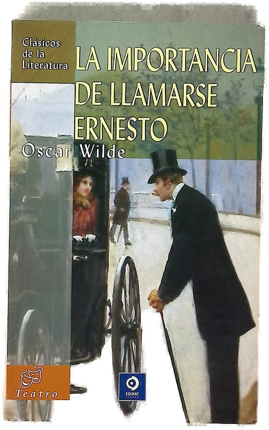 La importancia de llamarse Ernesto