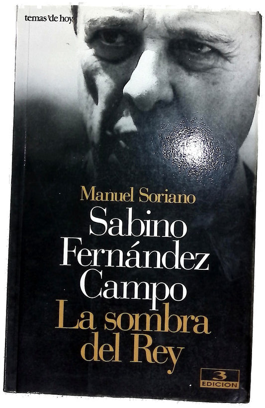 Sabino Fernández Campo la sombra del rey
