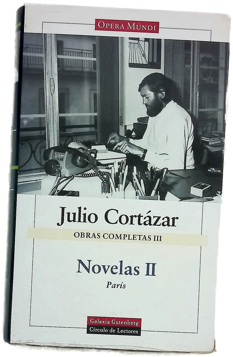 Obras completas III. Novelas II París