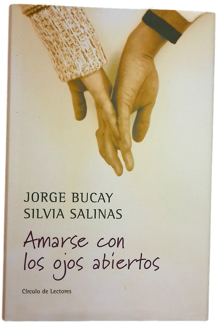 Amarse con los ojos abiertos