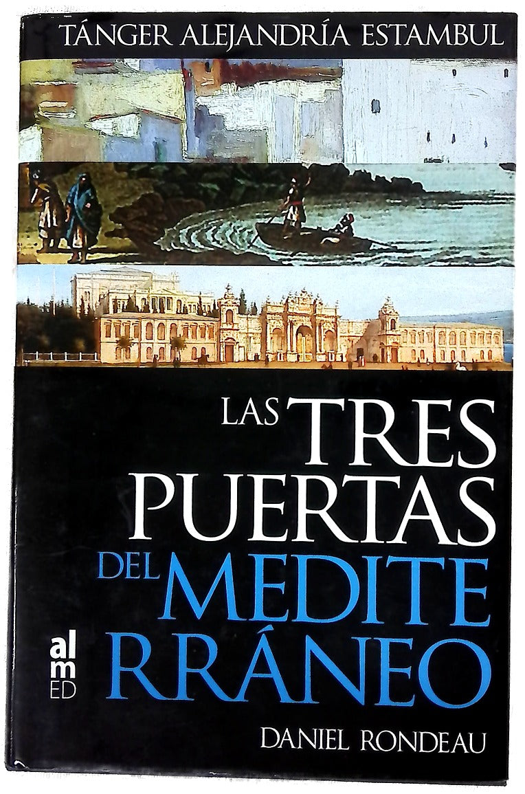 Las tres puertas del  Mediterráneo